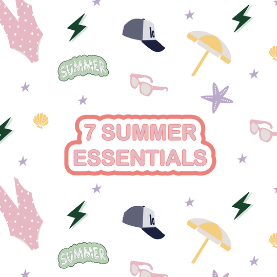 Our 7 Summer Essentials 🏄🏾‍♀️🌅