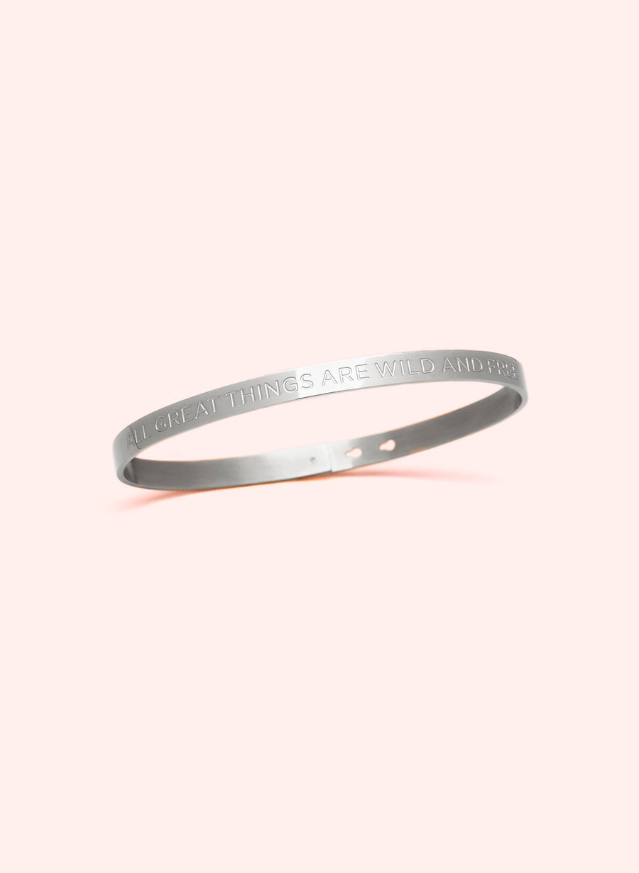 All Great Things are Wild and Free  Armband • Zilver