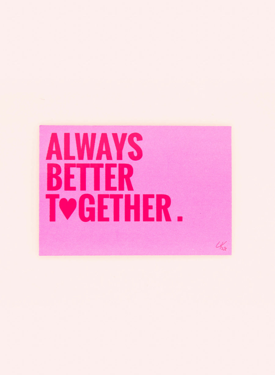 Always Better Together • Autocollant